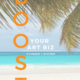 tropical beach - Boost Your Art Business graphic
