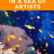 image of diver swimming with school of fish - How to Stand Out in a Sea of Artists graphic
