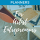 planner sitting on desk - Top 3 Planners for Artist Entrepreneurs graphic